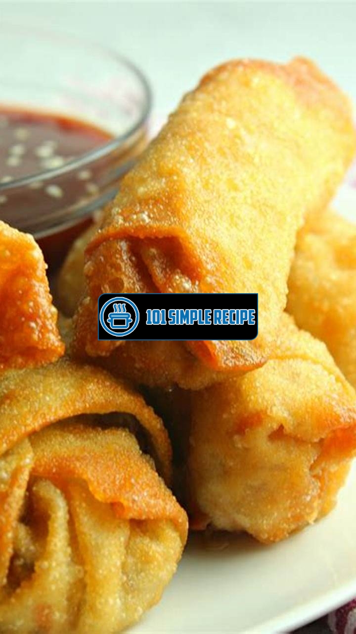 Delicious Pioneer Woman Egg Rolls for a Flavorful Meal | 101 Simple Recipe