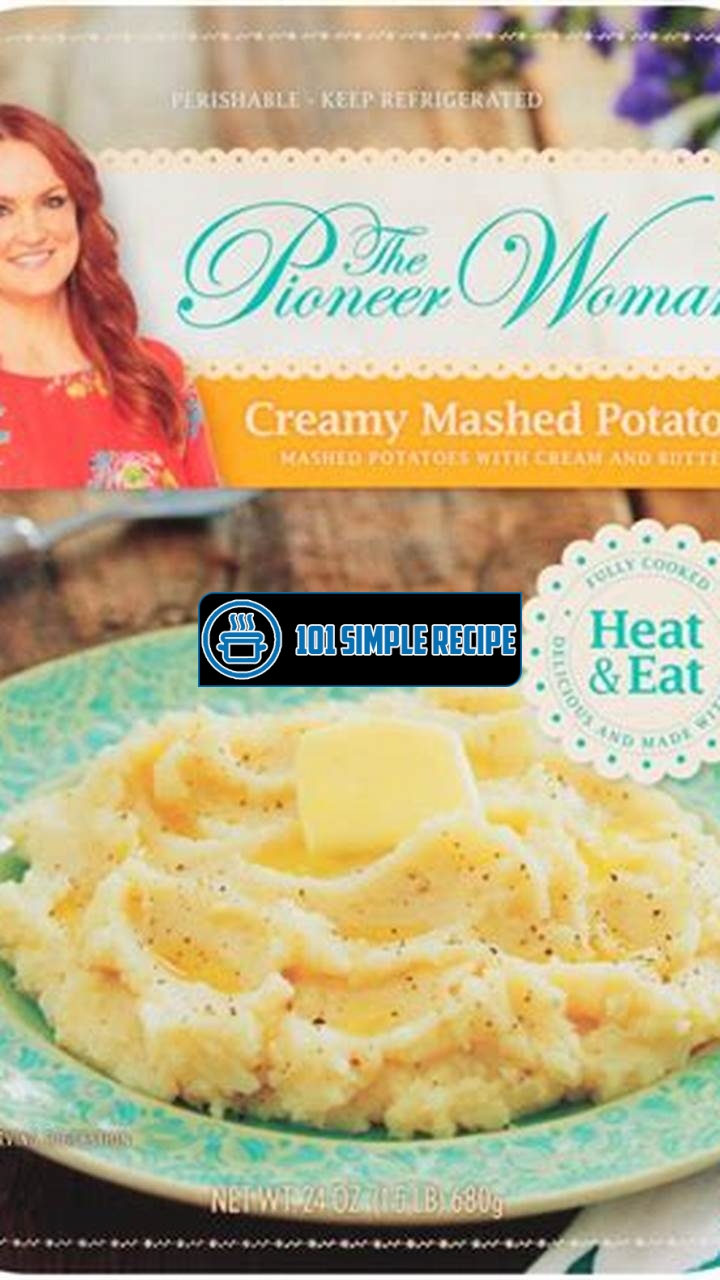 Indulge in Pioneer Woman's Mouthwatering Mashed Potatoes | 101 Simple Recipe