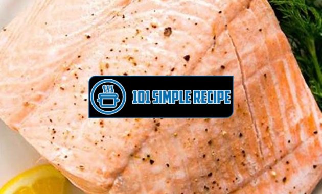How to Make the Perfect Poached Salmon | 101 Simple Recipe
