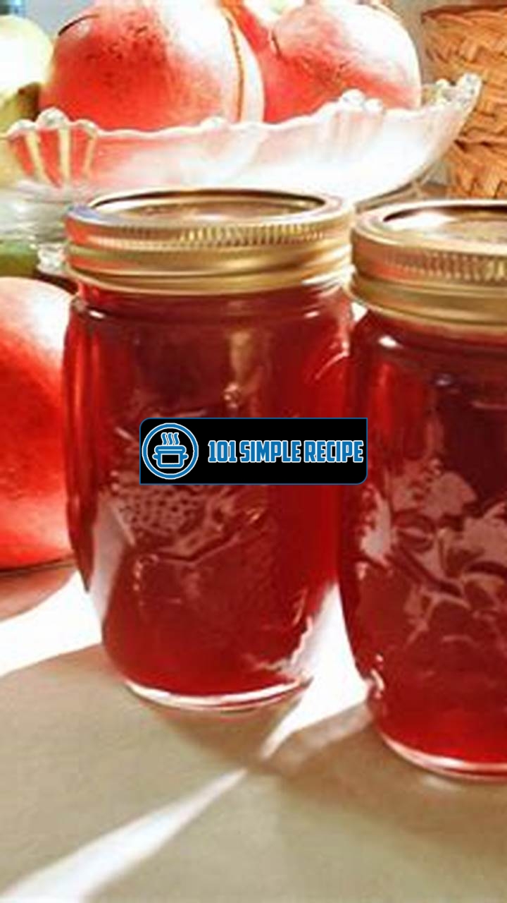 Delicious Pomegranate Jelly Recipe - Easy and Flavorful! | 101 Simple Recipe