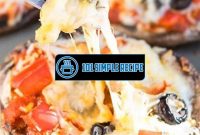 Delicious and Healthy Portobello Mushroom Pizza Recipe | 101 Simple Recipe