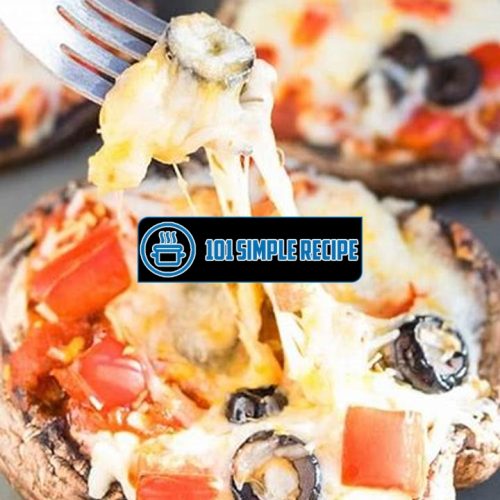 Delicious and Healthy Portobello Mushroom Pizza Recipe | 101 Simple Recipe