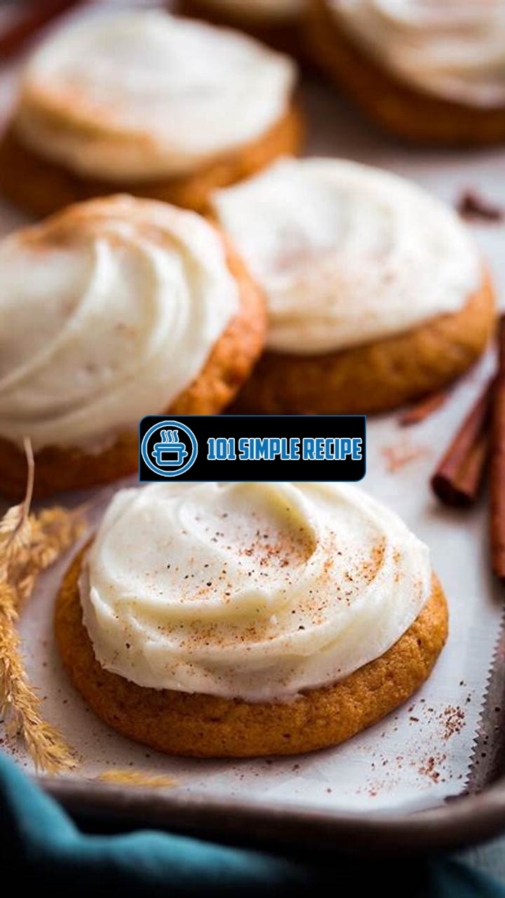 Pumpkin Cookies Recipe with Cream Cheese Frosting | 101 Simple Recipe