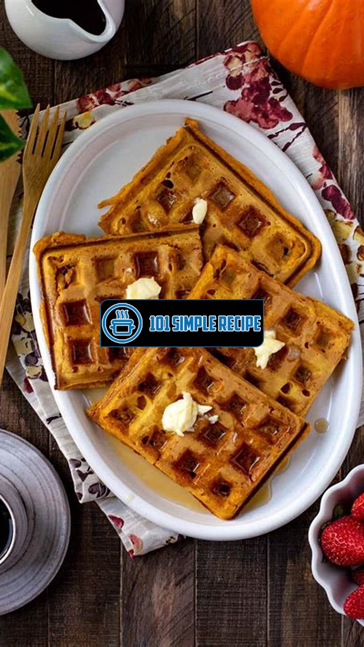 Delicious Vegan Pumpkin Waffles Recipe for Breakfast | 101 Simple Recipe