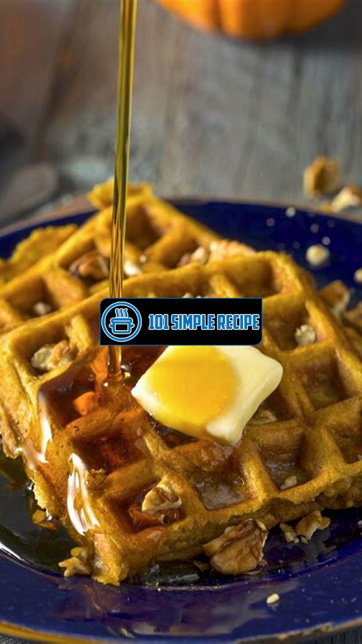 Delicious Pumpkin Waffles Recipe Made with Bisquick | 101 Simple Recipe