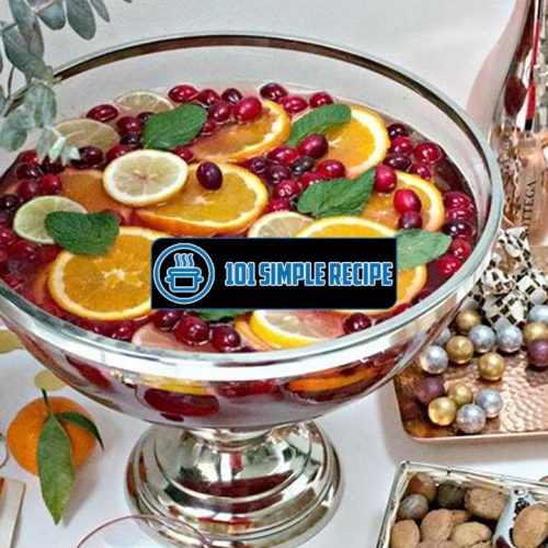 Delicious Punch Bowl Recipe for Your Next Party | 101 Simple Recipe