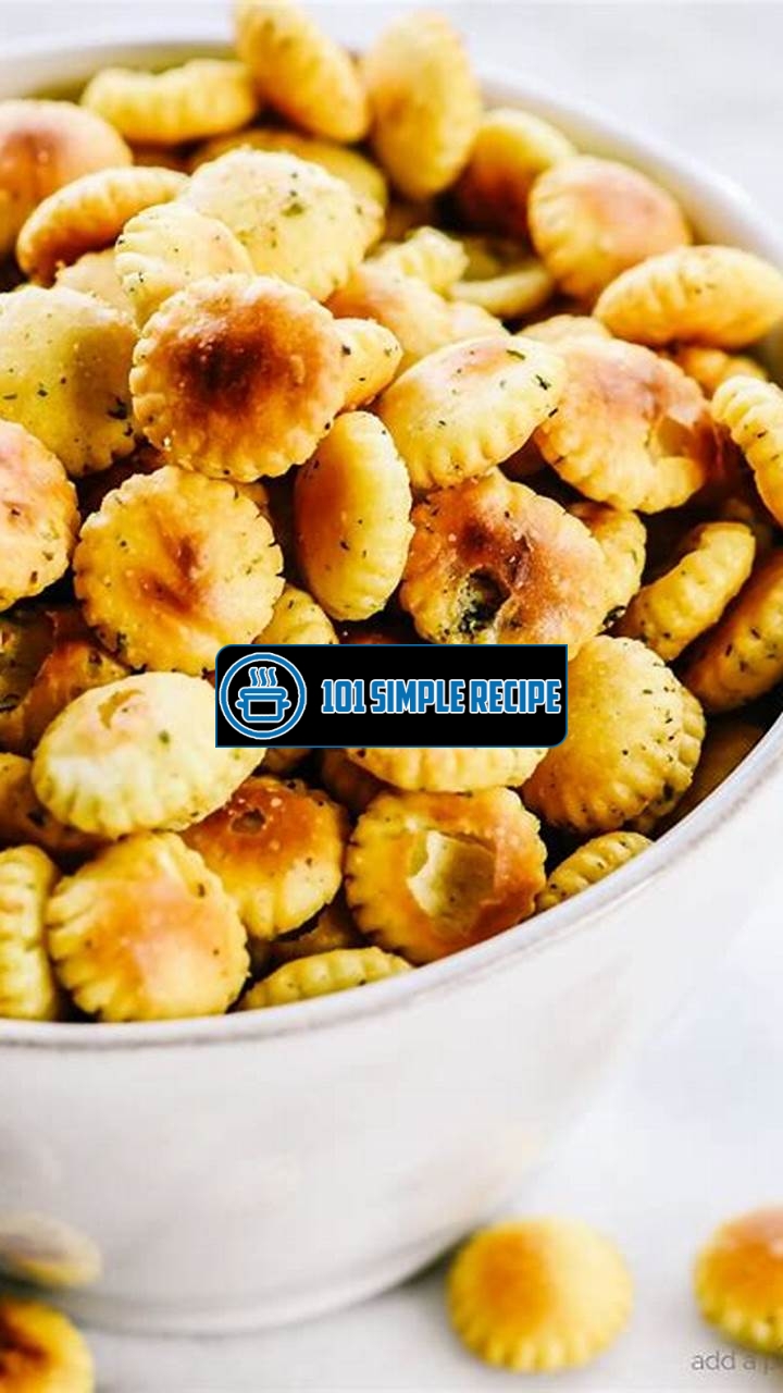 Deliciously Savory Ranch Oyster Cracker Recipe | 101 Simple Recipe