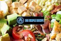 Simple Cobb Salad Recipe: A Delicious Twist on a Classic Dish | 101 Simple Recipe