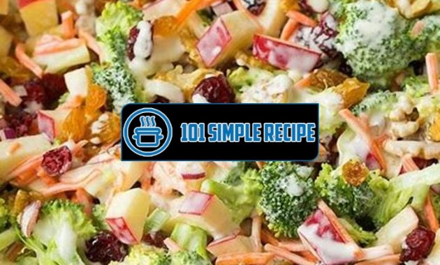 Easy and Delicious Broccoli Salad with Apples | 101 Simple Recipe