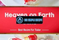 Indulge in the Blissful Delight of Heaven on Earth Cake | 101 Simple Recipe