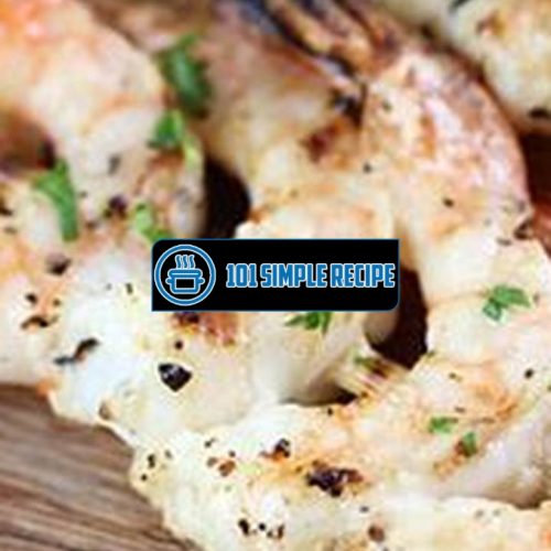Discover the Flavor of Red Lobster's Garlic Grilled Shrimp | 101 Simple Recipe