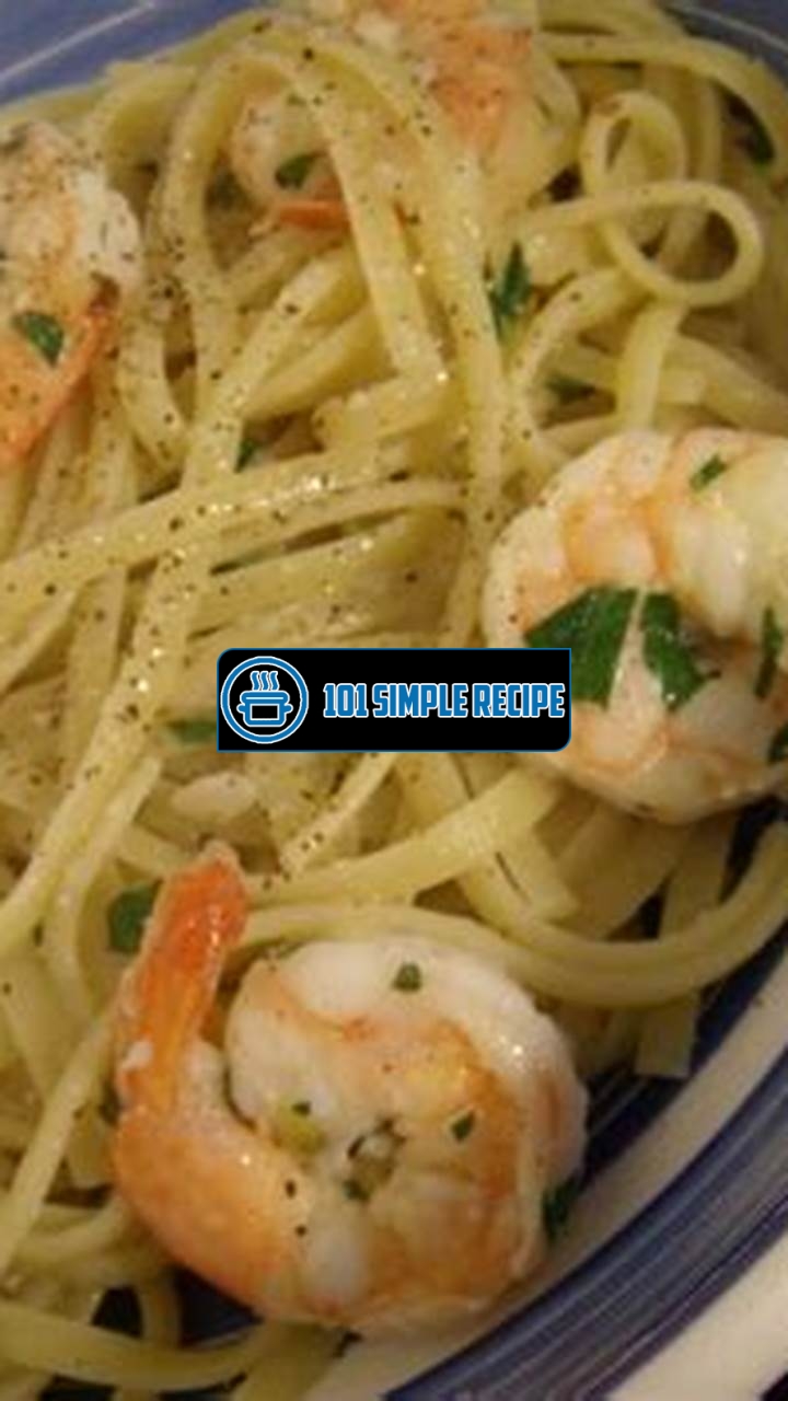 Deliciously Tempting Red Lobster Shrimp Pasta | 101 Simple Recipe