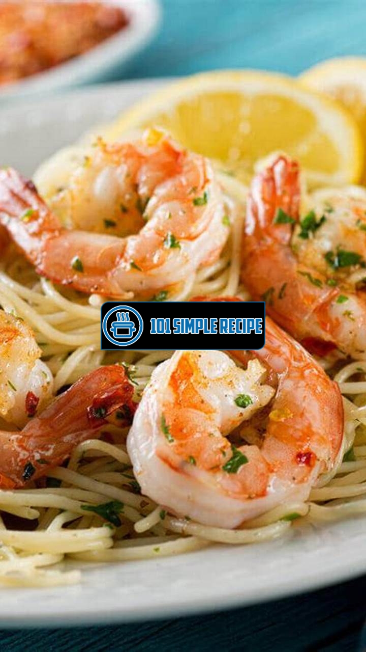 Delicious Red Lobster Shrimp Scampi Recipes | 101 Simple Recipe