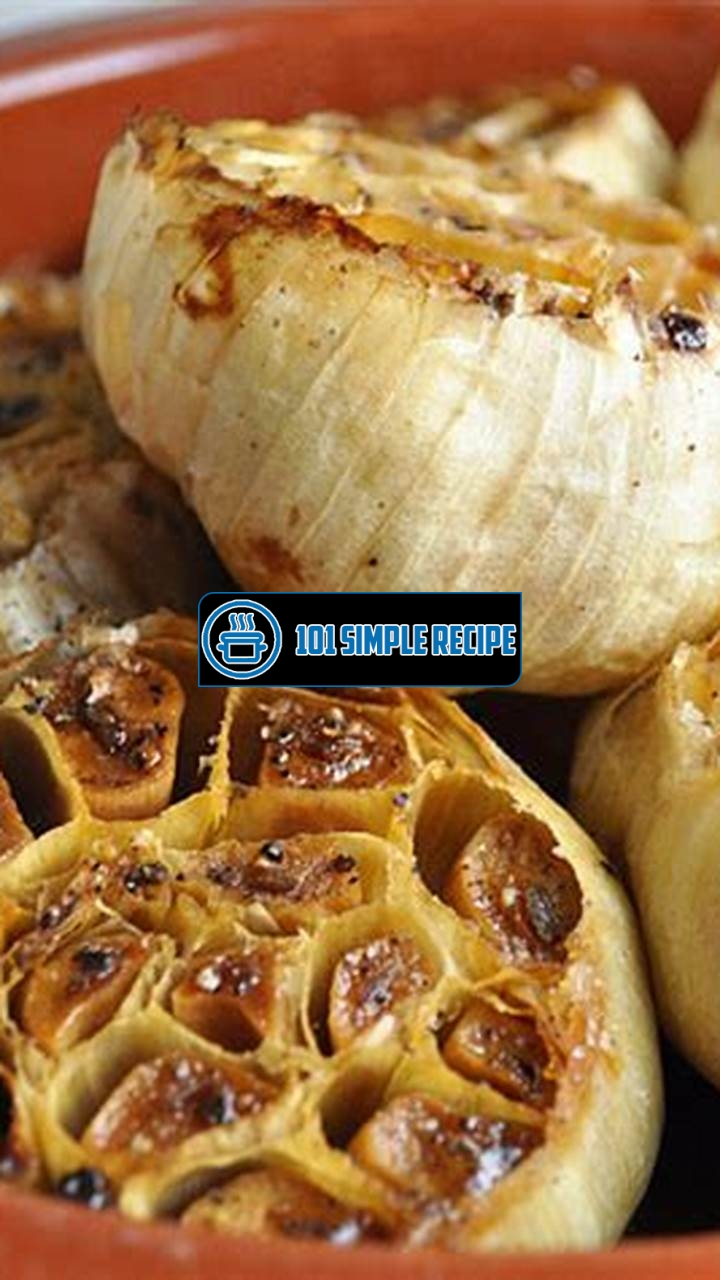 Easy and Delicious Roast Garlic Cloves Recipe | 101 Simple Recipe