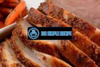 The Best Tips for Roasting Perfect Pork | 101 Simple Recipe