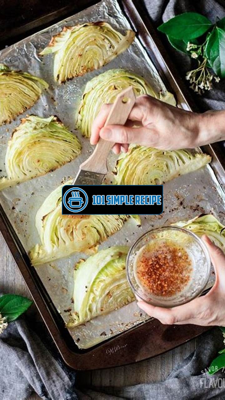 Roasted Cabbage Wedges with Lemon Garlic Butter | 101 Simple Recipe