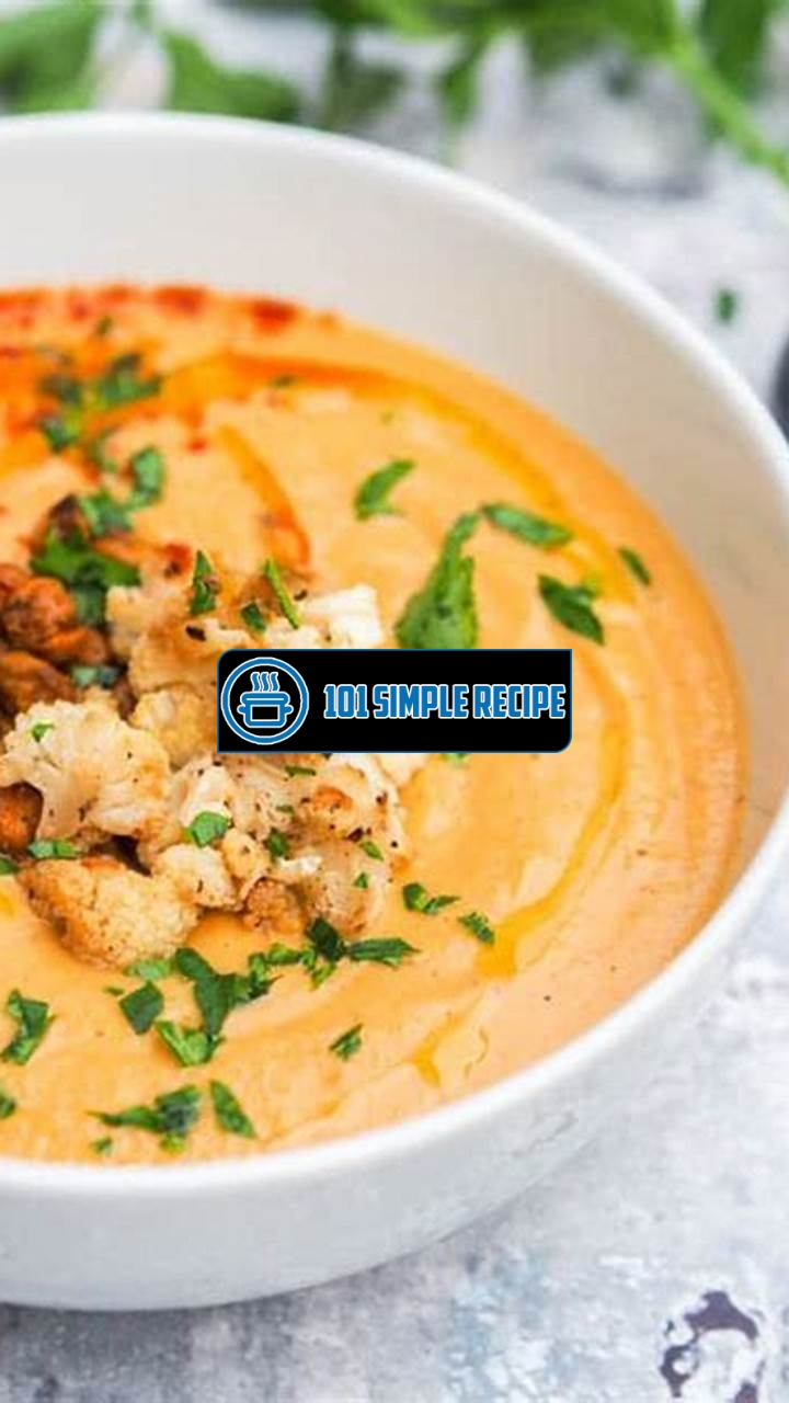 Deliciously Flavorful Roasted Cauliflower Soup Recipe | 101 Simple Recipe
