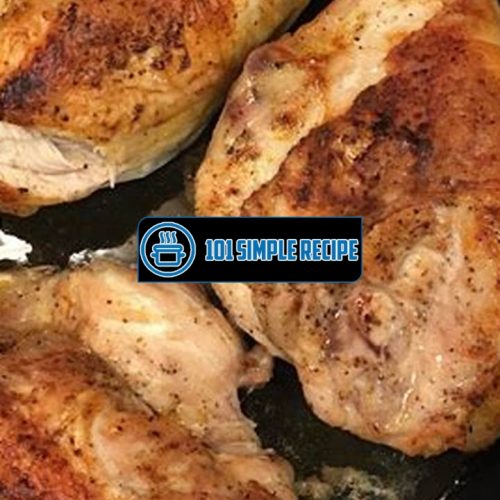 Master the Art of Roasting Chicken Breast | 101 Simple Recipe