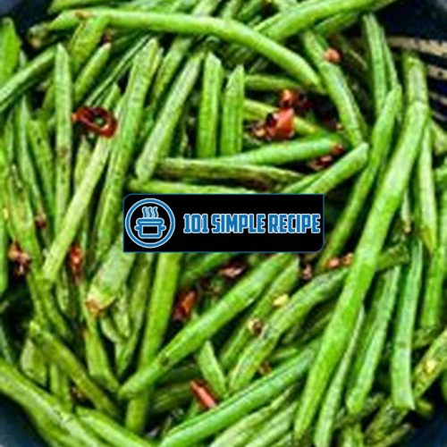 Sichuan Style Stir Fried Chinese Long Beans | 101 Simple Recipe