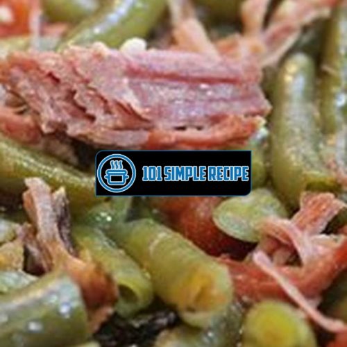 Southern Style Green Beans With Smoked Turkey | 101 Simple Recipe