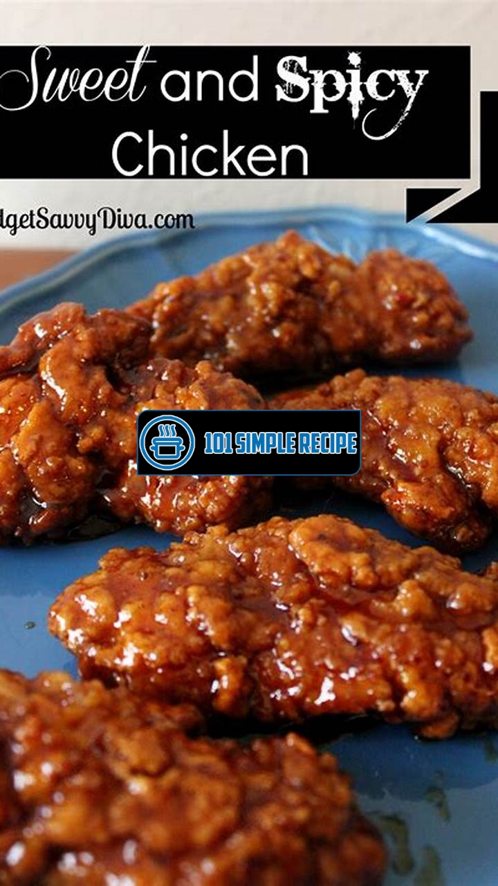 Discover Delectable Spicy Chicken Recipes | 101 Simple Recipe