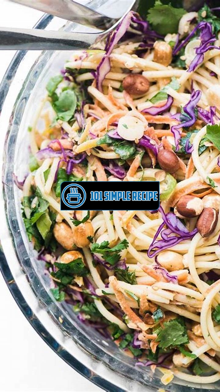 Create a Flavor Explosion with Spicy Thai Spaghetti Salad | 101 Simple Recipe