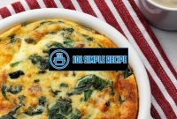 Delicious Spinach Frittata Recipe for a Keto Diet | 101 Simple Recipe