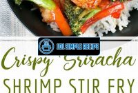 Delicious Sriracha Fried Shrimp: A Fiery Seafood Delight | 101 Simple Recipe