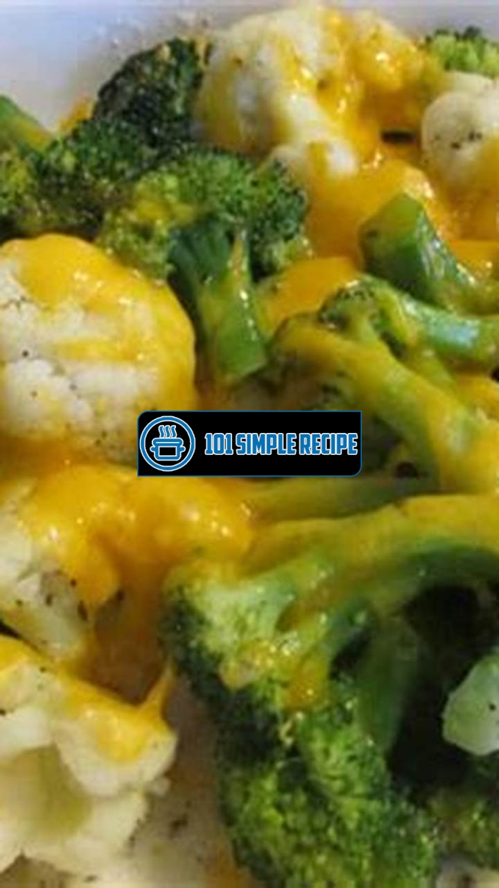 Delicious Steamed Broccoli and Cauliflower Recipes | 101 Simple Recipe