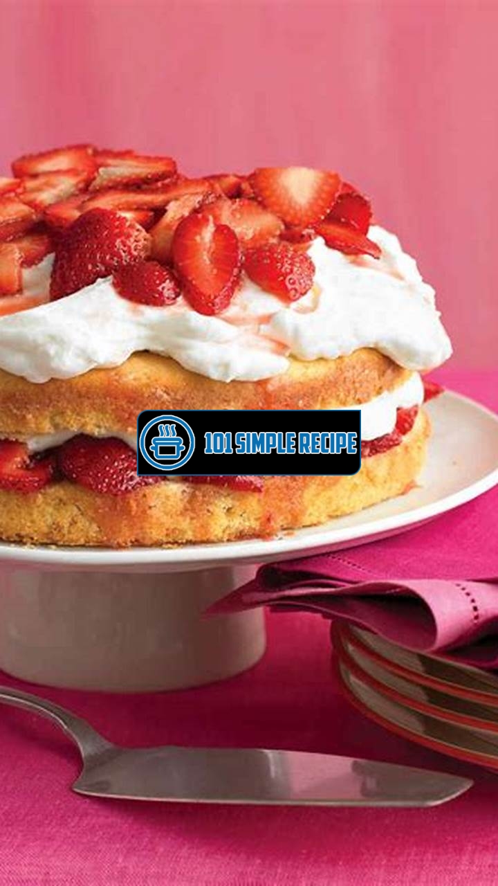 Delicious Strawberry Cream Cake Recipe for All Occasions | 101 Simple Recipe