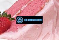 Indulge in the Delight of Strawberry Cream Cheese Frosting | 101 Simple Recipe