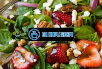 Delicious Strawberry Spinach Salad Recipes Made Easy | 101 Simple Recipe