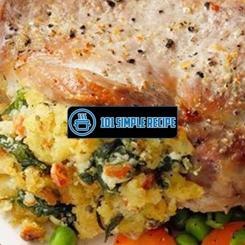 Delicious Stuffed Pork Chops Recipe for a Memorable Meal | 101 Simple Recipe