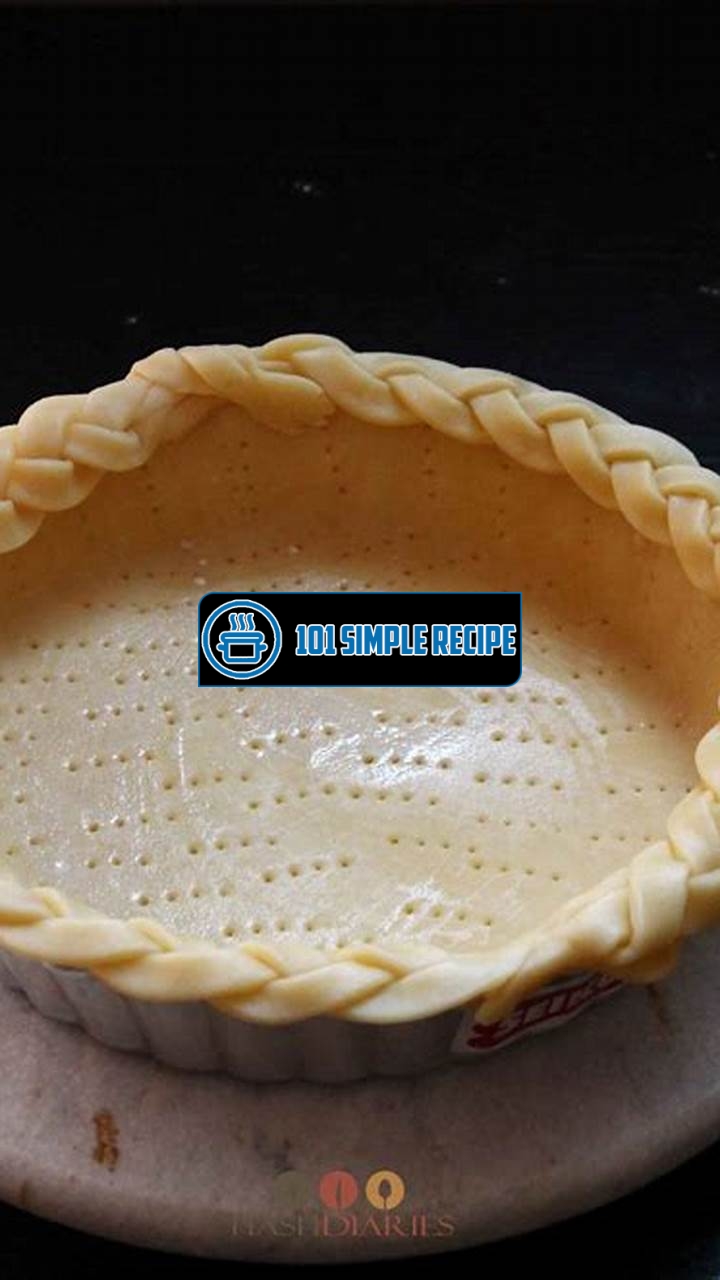 Master the Art of Making the Best Sweet Pie Crust | 101 Simple Recipe