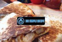 How to Make a Delicious Taco Bell Quesadilla at Home | 101 Simple Recipe