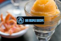 Indulge in the Delightful Refreshment of Tangerine Sorbet | 101 Simple Recipe