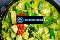 Thai Green Chicken Curry Recipe With Paste | 101 Simple Recipe