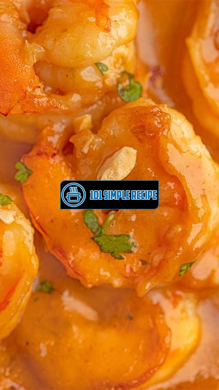 Discover the Irresistible Taste of Thai Peanut Shrimp | 101 Simple Recipe