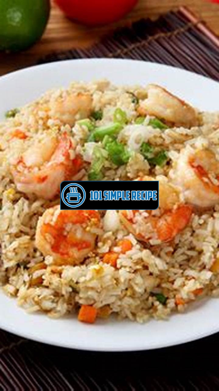 Delicious Thai Shrimp Fried Rice Recipe | 101 Simple Recipe