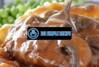 The Perfect Salisbury Steak Recipe for Meat Lovers | 101 Simple Recipe