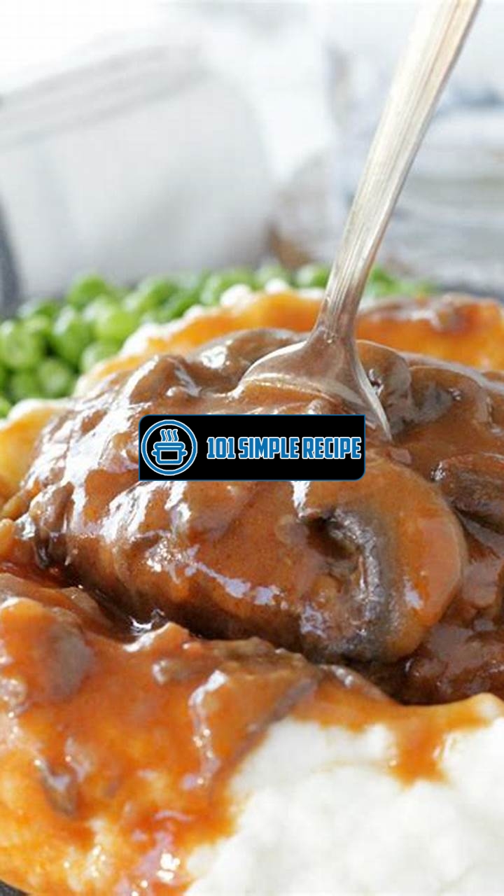 The Irresistible Salisbury Steak Recipe You Need to Try | 101 Simple Recipe