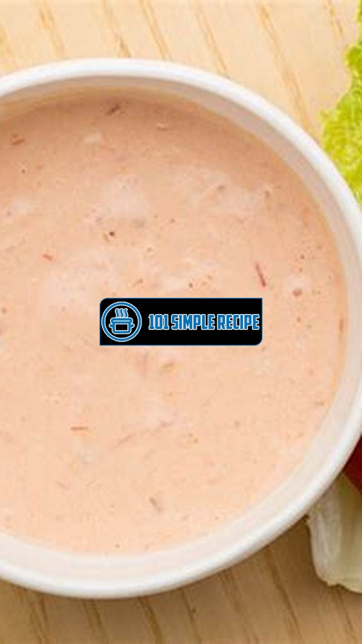 Delicious Thousand Island Dressing Without Relish | 101 Simple Recipe