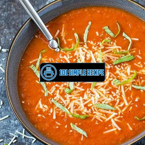 Easy Tomato Soup Recipes for Quick, Comforting Meals | 101 Simple Recipe