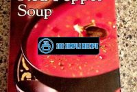 Discover the Nutritional Benefits of Trader Joe's Red Pepper Soup | 101 Simple Recipe