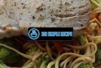 Delicious Tuna Steak and Noodles Recipe | 101 Simple Recipe