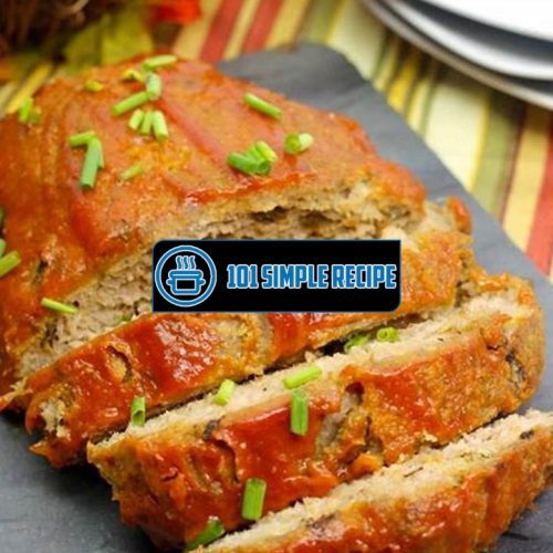Delicious & Easy Turkey Meatloaf Recipe | 101 Simple Recipe