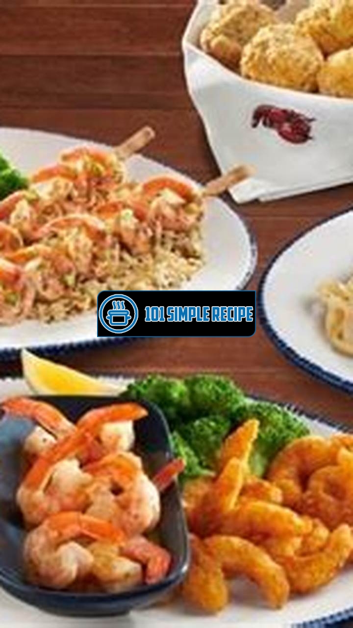 Indulge in Unlimited Shrimp Delights at Red Lobster 2021 | 101 Simple Recipe