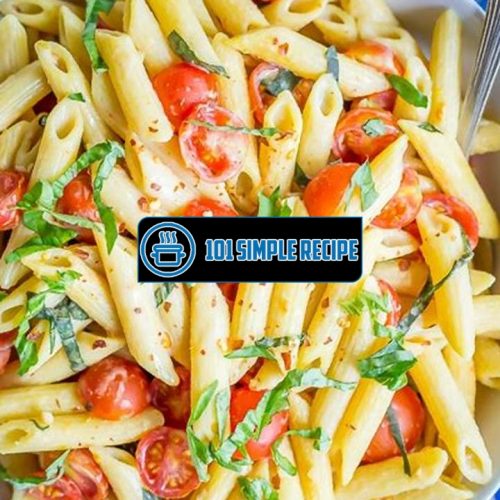 Delicious Vegan Caprese Pasta That Will Leave You Wanting More | 101 Simple Recipe