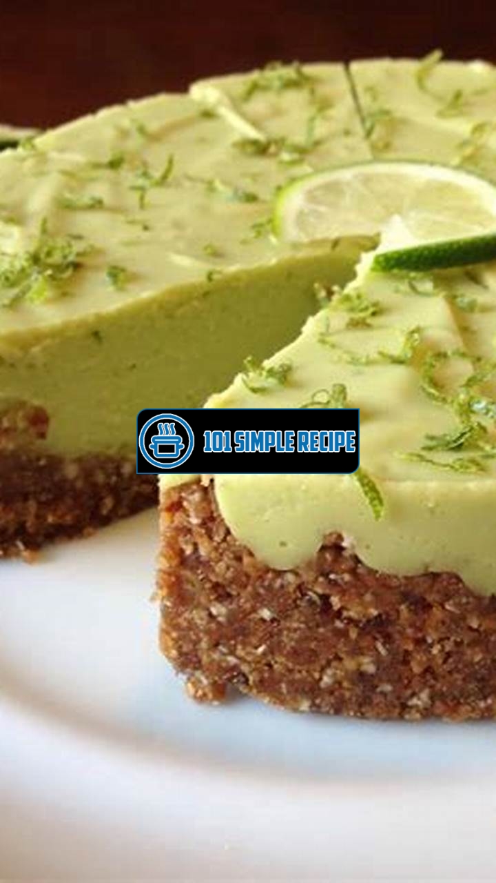 Delicious Vegan Key Lime Pie Recipe | 101 Simple Recipe