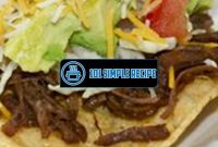 Discover the Delicious Creation of Tostadas | 101 Simple Recipe